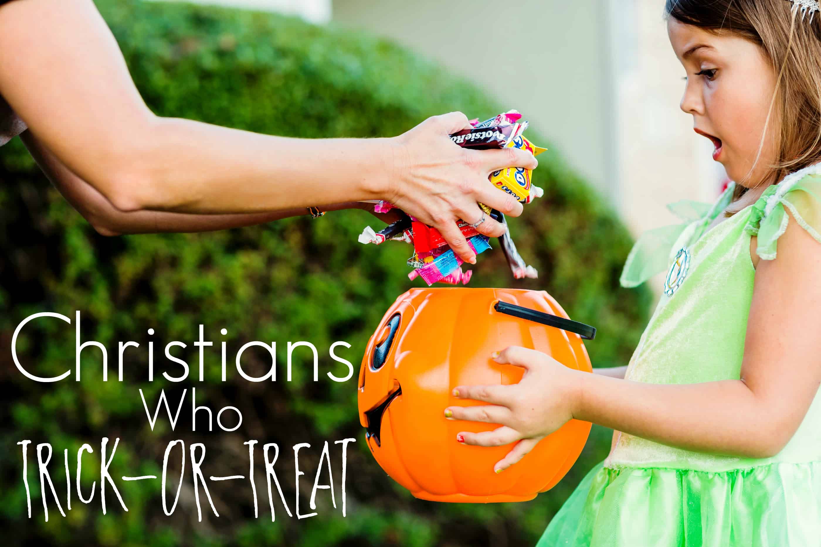 Christians Who TrickOrTreat Mom Needs Chocolate