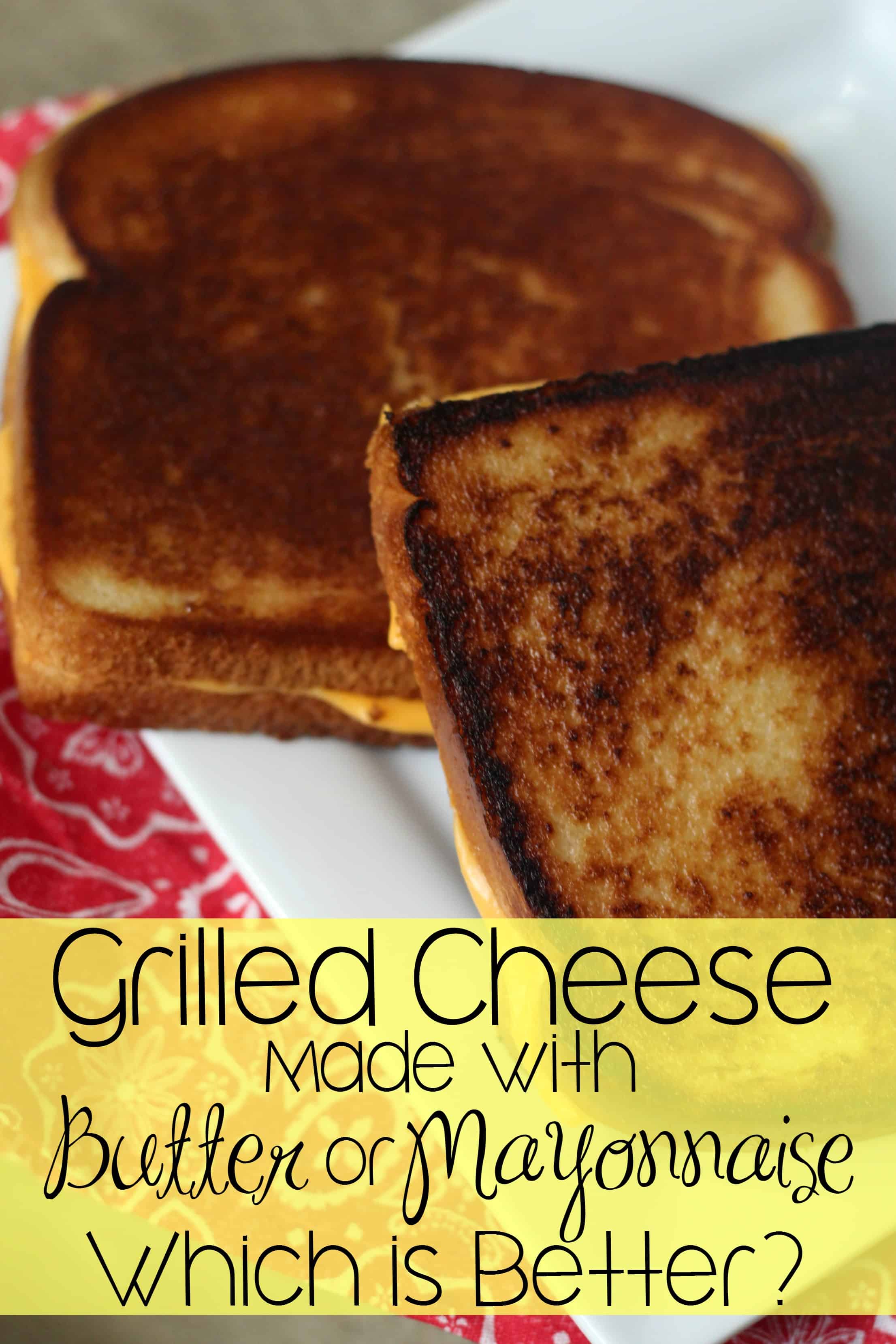 Grilled Cheese with Mayonnaise or Butter - Which is Better? - Mom Needs ...