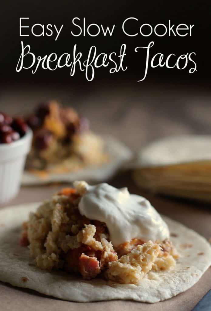 Easy Slow Cooker Breakfast Tacos Recipe Mom Needs Chocolate