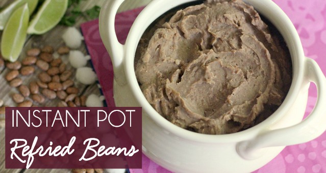 Instant Pot Refried Beans