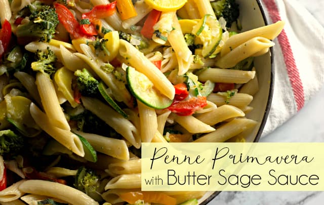 Penne Primavera with Butter Sage Sauce